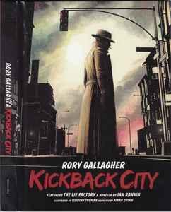 cd digi - Rory Gallagher - Kickback City (BOX), Cd's en Dvd's, Cd's | Rock, Zo goed als nieuw, Verzenden