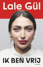 Ik ben vrij (9789044655827, Lale Gül), Verzenden, Nieuw
