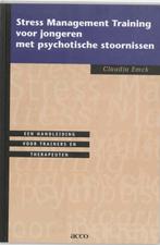 Stress Management Training voor jongeren met psychotische, Gelezen, C. Emck, Verzenden