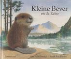 Boek Kleine Bever en de echo 9789060697665, Boeken, Verzenden, Zo goed als nieuw