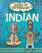 Stars of mythology: Indian by Nancy Dickmann (Hardback), Gelezen, Nancy Dickmann, Verzenden