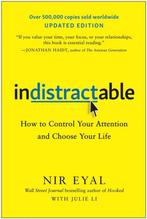 9781637747827 Indistractable, Updated Edition, Verzenden, Nieuw, Nir Eyal