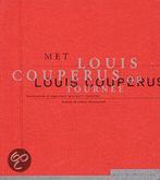 Met Louis Couperus op tournee 9789073978942, Boeken, Literatuur, Verzenden, Gelezen