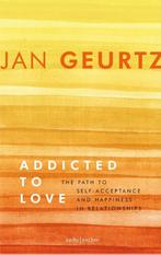 9789026337406 Addicted to love Jan Geurtz, Boeken, Psychologie, Verzenden, Nieuw, Jan Geurtz