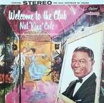 LP gebruikt - Nat King Cole - Welcome To The Club, Verzenden, Zo goed als nieuw