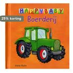 Boerderij / Happy Baby 9789461882844 Irene Mohr, Boeken, Kinderboeken | Baby's en Peuters, Verzenden, Gelezen, Irene Mohr