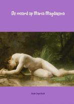 9789402151282 De moord op Maria Magdalena, Verzenden, Nieuw, Guido-Jules Kindt