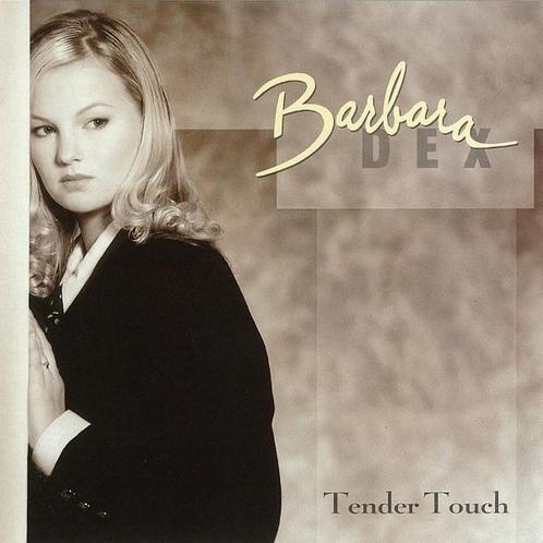 cd - Barbara Dex - Tender Touch, Cd's en Dvd's, Cd's | Overige Cd's, Zo goed als nieuw, Verzenden