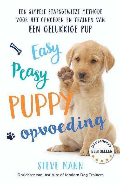 9789021581590 Easy Peasy Puppy Opvoeding, Boeken, Studieboeken en Cursussen, Nieuw, Verzenden