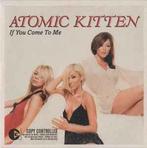 cd single card - Atomic Kitten - If You Come To Me, Verzenden, Zo goed als nieuw