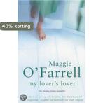 My Lovers Lover 9780755305407 Maggie OFarrell, Verzenden, Gelezen, Maggie O'Farrell