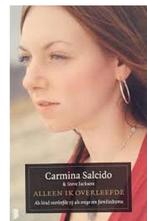 Alleen ik overleefde 9789022569436 Carmina Salcido, Boeken, Verzenden, Zo goed als nieuw, Carmina Salcido