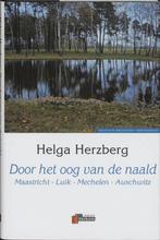 Door het oog van de naald / Verbum Holocaust Bibliotheek, Boeken, Verzenden, Zo goed als nieuw, H. Herzberg