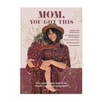 9789083107707 Mom, You Got This | Tweedehands, Verzenden, Zo goed als nieuw, Rachel van Sas