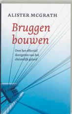 Verbo  -   Bruggen bouwen 9789029712392 A. Macgrath, Boeken, Godsdienst en Theologie, Gelezen, A. Macgrath, M.J. Strengholt, Verzenden