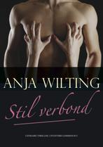 Stil verbond 9789077490679 Anja Wilting, Boeken, Verzenden, Gelezen, Anja Wilting
