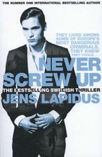 Never Screw Up 9780230767348 Lapidus, Verzenden, Zo goed als nieuw, Lapidus