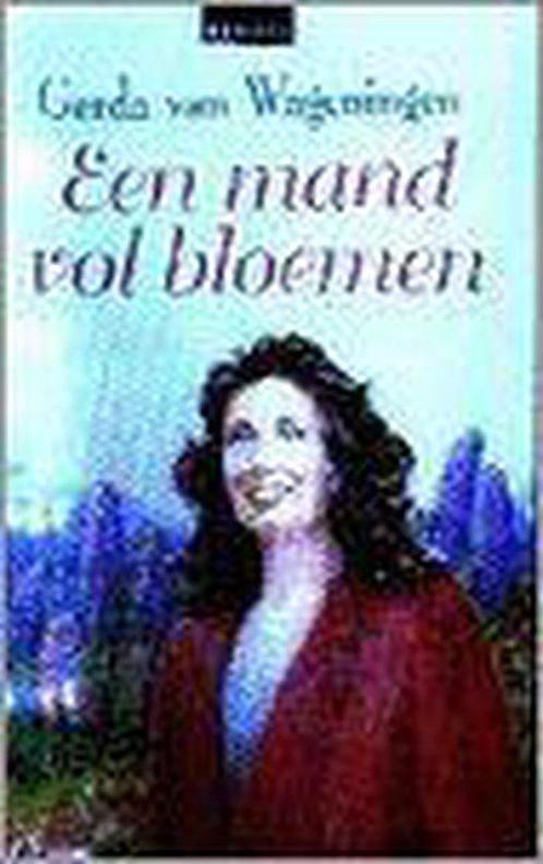 Een mand vol bloemen 9789024218356 Gerda van Wageningen, Boeken, Streekboeken en Streekromans, Gelezen, Verzenden