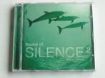 Sound of Silence 2 - Music for Relaxation, Verzenden, Nieuw in verpakking