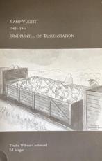 Kamp vught 1943-44 eindpunt 9789080065642 Wibaut Guilonard, Boeken, Overige Boeken, Verzenden, Gelezen, Wibaut Guilonard