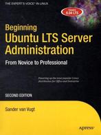 Beginning Ubuntu LTS Server Administration 9781430210825, Zo goed als nieuw
