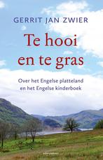 Te hooi en te gras (9789045039053, Gerrit Jan Zwier), Verzenden, Nieuw