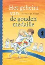 Het geheim van de gouden medaille / Geheim van…, Boeken, Kinderboeken | Jeugd | onder 10 jaar, Verzenden, Zo goed als nieuw, Isabelle de Ridder