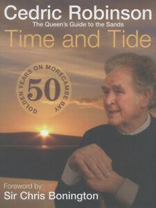 Time and tide: 50 golden years on Morecambe Bay by Cedric, Boeken, Biografieën, Gelezen, Verzenden