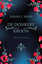 De donkere kroon / Glazen troon / 2 9789022580288, Boeken, Fantasy, Verzenden, Gelezen, Sarah J. Maas