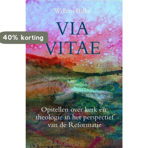 Via Vitae 9789402907360 Balke, Boeken, Godsdienst en Theologie, Zo goed als nieuw, Verzenden