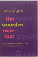 Het woordenreservaat. Oude en nieuwe woordschatten in de, Boeken, Verzenden, Gelezen, F. Collignon