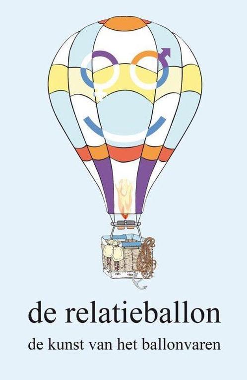 9789462033610 De relatieballon | Tweedehands, Boeken, Romans, Zo goed als nieuw, Verzenden