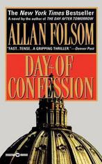 Day of Confession 9780446604536 Allan Folsom, Boeken, Verzenden, Gelezen, Allan Folsom