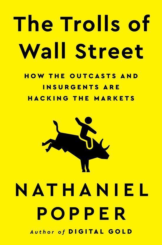 The Trolls of Wall Street 9780063205864 Nathaniel Popper, Boeken, Taal | Engels, Gelezen, Verzenden