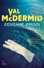 Eenzame prooi / Tony Hill / 10 9789024580767 Val McDermid, Boeken, Thrillers, Verzenden, Zo goed als nieuw, Val McDermid