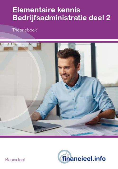 Financieel administratieve beroepen   Elementa 9789037252491, Boeken, Studieboeken en Cursussen, Zo goed als nieuw, Verzenden