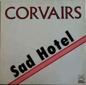12 inch gebruikt - Corvairs - Sad Hotel, Cd's en Dvd's, Vinyl Singles, Zo goed als nieuw, Verzenden