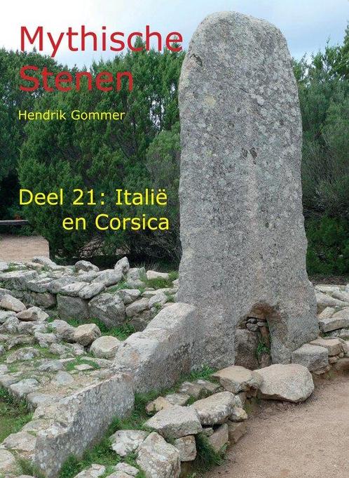 9789083282053 Mythische Stenen 21 - Italie en Corsica, Boeken, Studieboeken en Cursussen, Nieuw, Verzenden