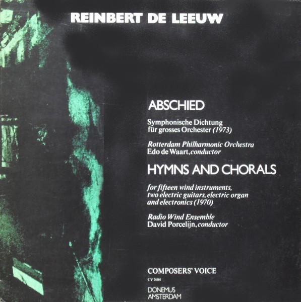 LP gebruikt - Reinbert de Leeuw - Abschied / Hymns And Ch..., Cd's en Dvd's, Vinyl | Klassiek, Zo goed als nieuw, Verzenden