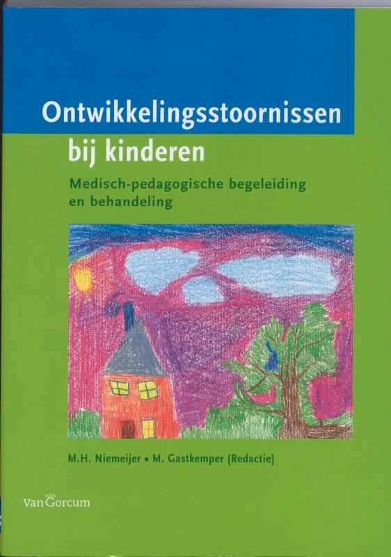 Ontwikkelingsstoornissen bij kinderen 9789023245551, Boeken, Psychologie, Gelezen, Verzenden