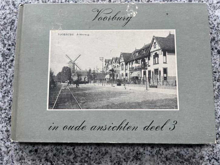 Voorburg in oude ansichten- deel 3, Boeken, Geschiedenis | Stad en Regio, 20e eeuw of later, Gelezen, Verzenden