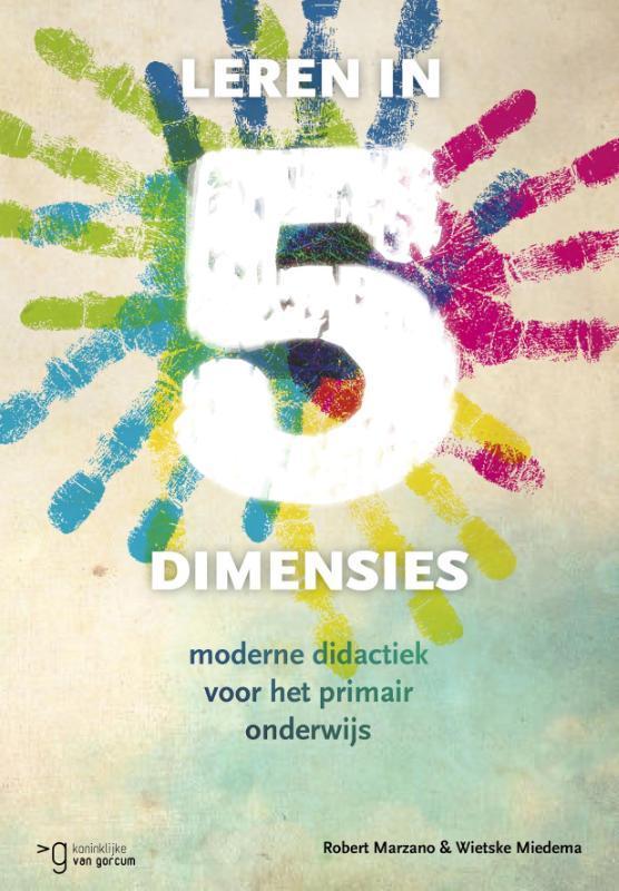 Leren in 5 dimensies 9789023251651 Robert J. Marzano, Boeken, Studieboeken en Cursussen, Zo goed als nieuw, Verzenden