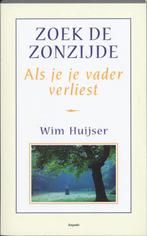 Zoek de zonzijde 9789059116696 W. Huijser, Boeken, Hobby en Vrije tijd, Gelezen, W. Huijser, W. Huijser, Verzenden