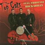 cd - The Top Cats - Full Throttle Rockabilly, Verzenden, Zo goed als nieuw