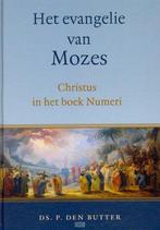 Het evangelie van Mozes 9789033126048 P. den Butter, Boeken, Verzenden, Zo goed als nieuw, P. den Butter