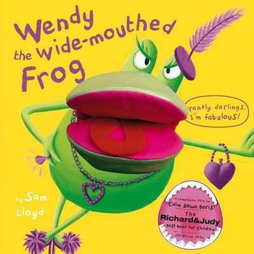 Wendy the Wide-mouthed Frog 9781840115826 Sam Lloyd, Boeken, Overige Boeken, Gelezen, Verzenden