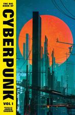 9781784879297 The Big Book of Cyberpunk Vol. 1, Boeken, Verzenden, Gelezen, Various