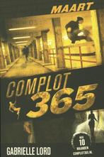 Maart / Complot 365 9789020654035 Gabrielle Lord, Boeken, Kinderboeken | Jeugd | 13 jaar en ouder, Verzenden, Gelezen, Gabrielle Lord