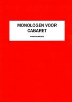 Monologen voor cabaret 9789402152326 Hugo Renaerts, Boeken, Verzenden, Zo goed als nieuw, Hugo Renaerts