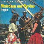 Single vinyl / 7 inch - Caterina Valente - Pepe / Matrose..., Verzenden, Zo goed als nieuw